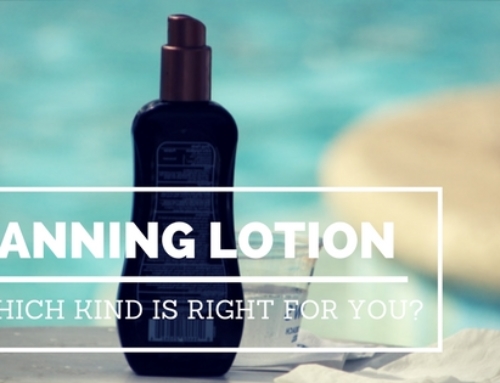 Tanning Lotion: Which Kind is Right For You?
